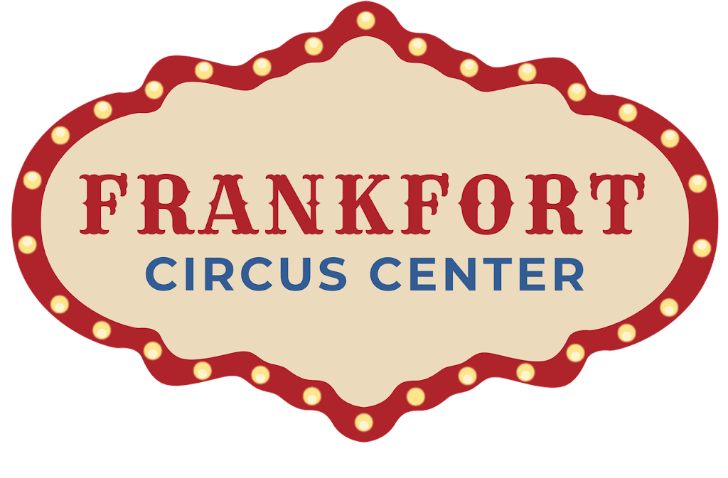 Frankfort Circus Center | 700 Center Rd, Frankfort, IL 60423, USA | Phone: (815) 464-5635