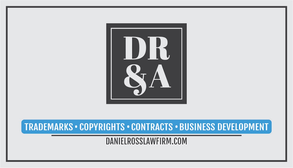 Daniel Ross & Associates LLC | Trademark, Copyright and Business Attorney | Second Suite, 1515 Ridgewood Ave, Lakewood, OH 44107, USA | Phone: (216) 307-5590