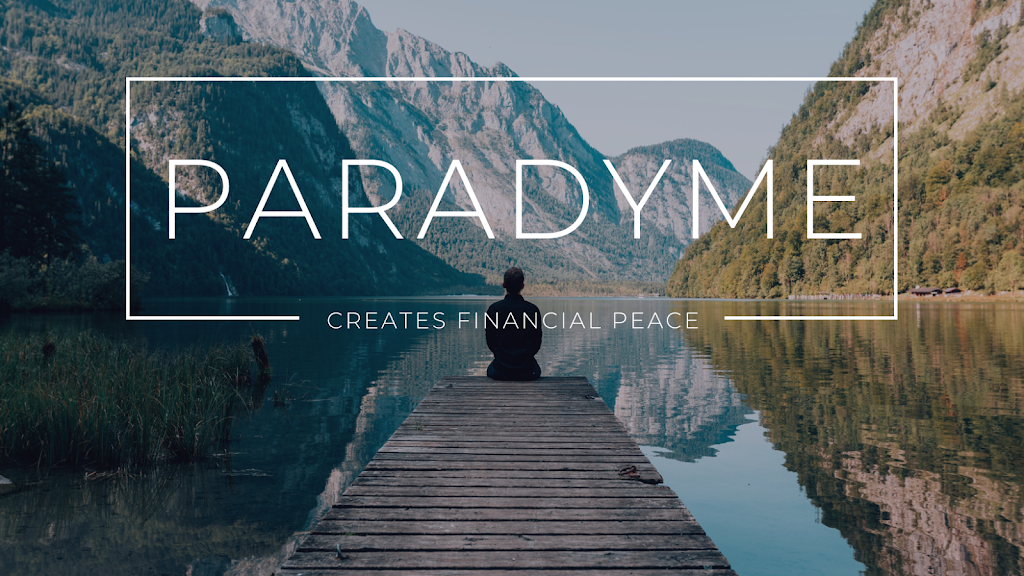 Paradyme Investments | 43620 Ridge Park Dr Suite 310, Temecula, CA 92590 | Phone: (951) 901-5304