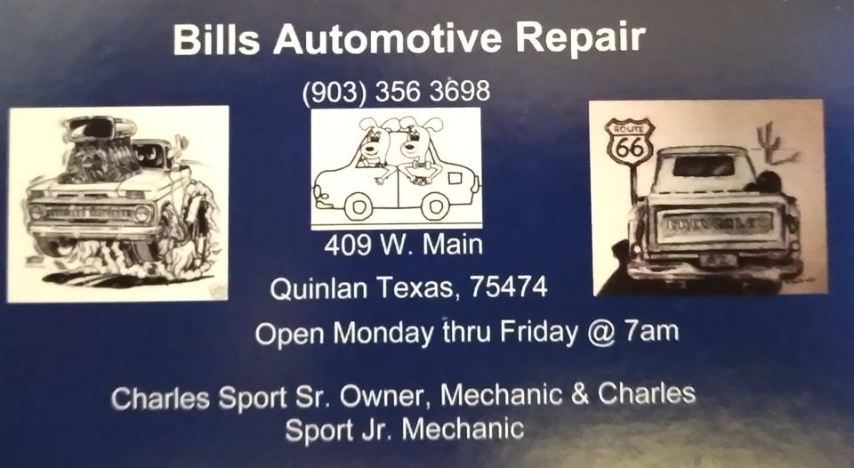 Bills Automotive | 409 Main St, Quinlan, TX 75474, USA | Phone: (903) 356-3698