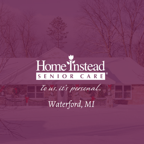 Home Instead North Oakland County | 5758 Cooley Lake Rd, Waterford Twp, MI 48327, USA | Phone: (248) 886-7300