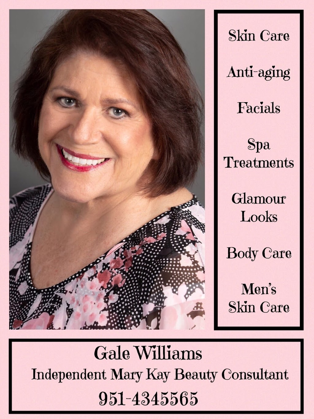 Gale Williams, Mary Kay IBC | 28258 Harmony Ln, Menifee, CA 92584, USA | Phone: (951) 434-5565