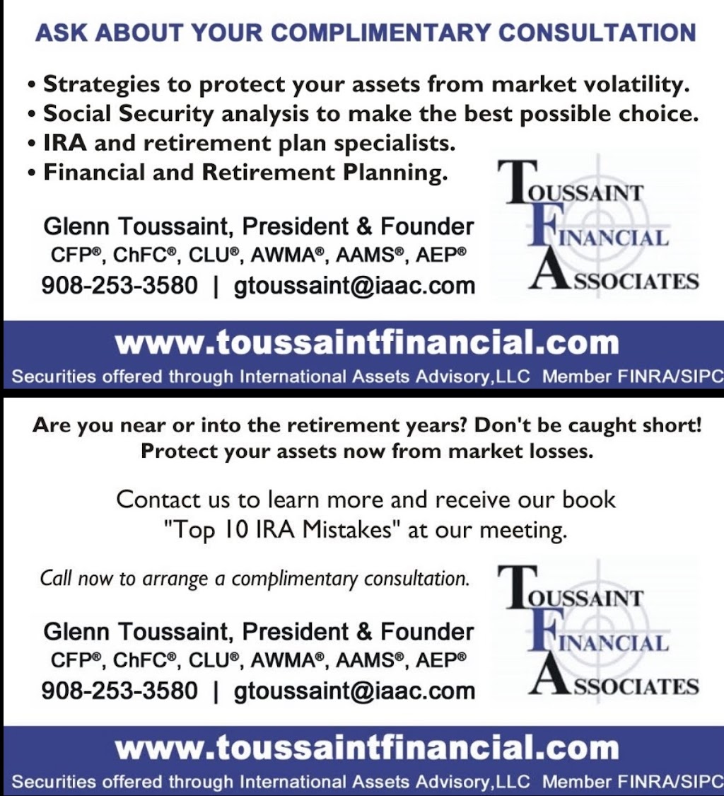 Toussaint Financial Associates | 2000 1200 Rt 22 East, Bridgewater, NJ 08807, USA | Phone: (908) 253-3580