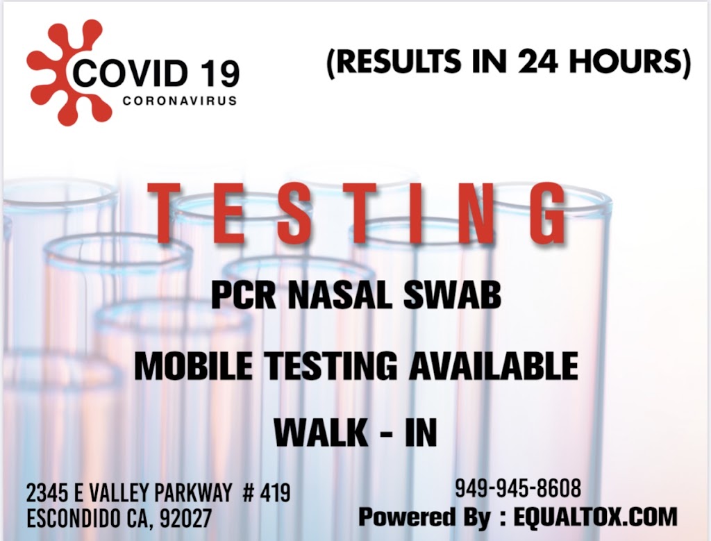 COVID-19 Walk-In Testing | 2355 E Valley Pkwy Suite A, Escondido, CA 92027, USA | Phone: (949) 945-8608