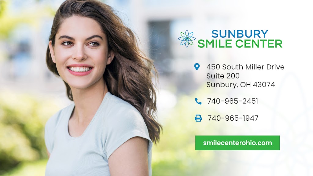 Sunbury Smile Center | 450 S Miller Dr Suite 200, Sunbury, OH 43074, USA | Phone: (740) 965-2451