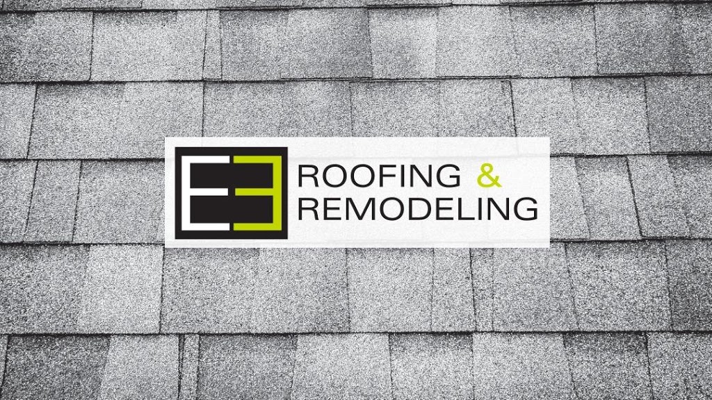 E3 Roofing & Remodeling | 407 W Smith Valley Rd #995, Greenwood, IN 46142, USA | Phone: (317) 899-9132