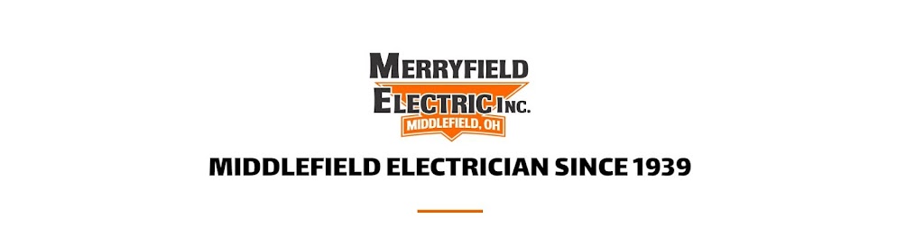 Merryfield Electric Inc | 14915 Madison Rd, Middlefield, OH 44062, USA | Phone: (440) 632-0496