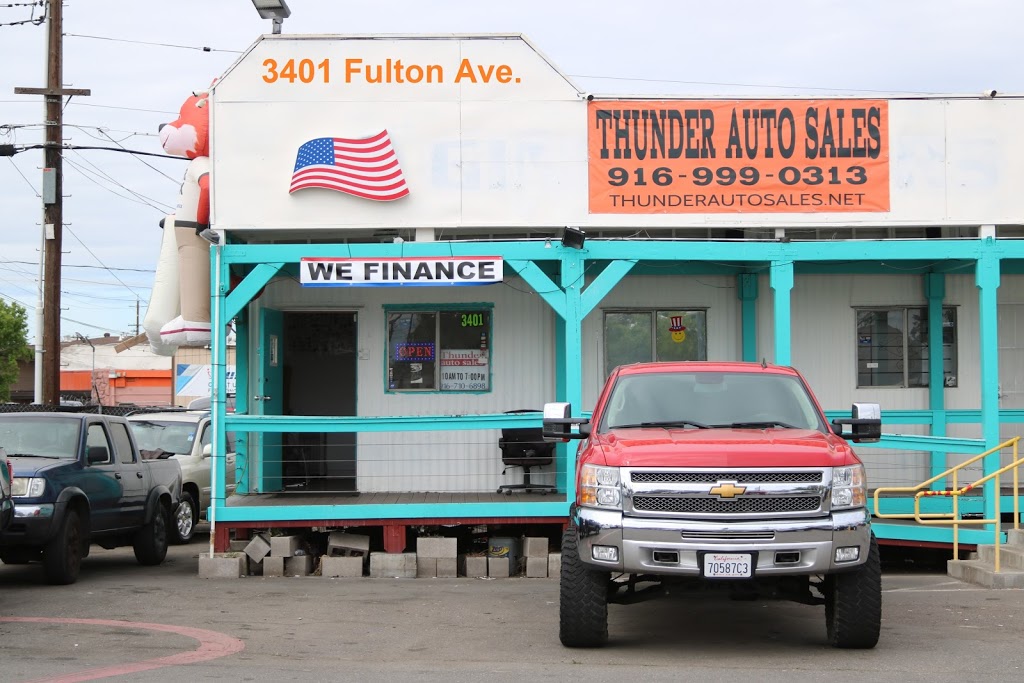 Thunder Auto Sales | 3401 Fulton Ave, Sacramento, CA 95821 | Phone: (916) 999-0313