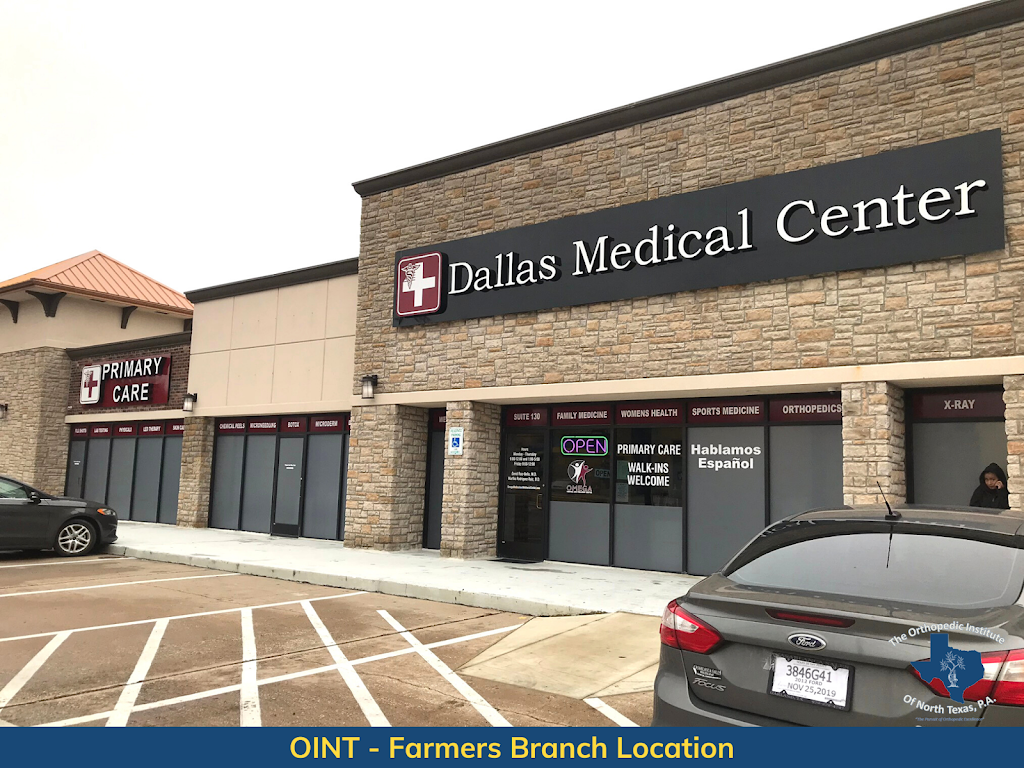 The Orthopedic Institute of North Texas (OINT) Farmers Branch Location | 2914 Valley View Ln #130, Farmers Branch, TX 75234, USA | Phone: (972) 591-6468