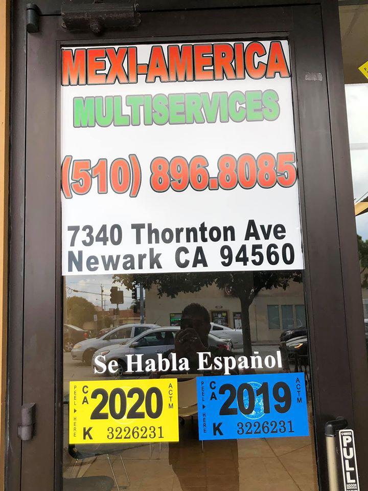 Mexi-America Multi Service | 7340 Thornton Ave, Newark, CA 94560, USA | Phone: (510) 896-8085