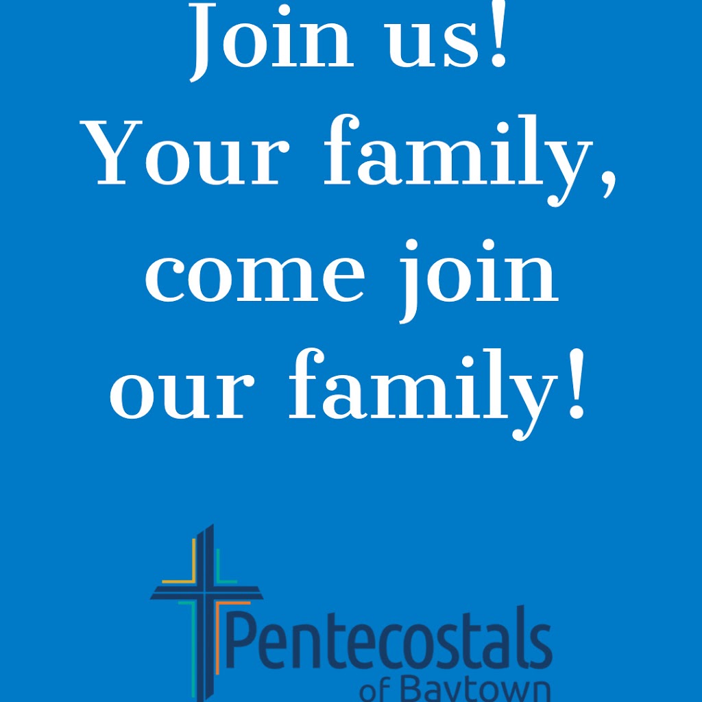 The Pentecostals of Baytown | 5303 N Hwy 146, Baytown, TX 77523 | Phone: (281) 573-1641