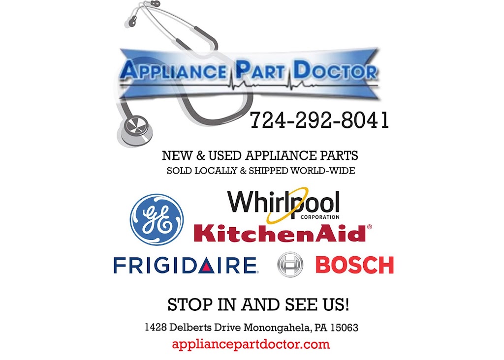 Appliance Part Doctor | 1428 Delberts Dr, Monongahela, PA 15063, USA | Phone: (724) 292-8041