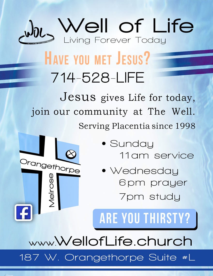 Well of Life Church | 187 W Orangethorpe Ave suite # l, Placentia, CA 92870, USA | Phone: (714) 528-5433