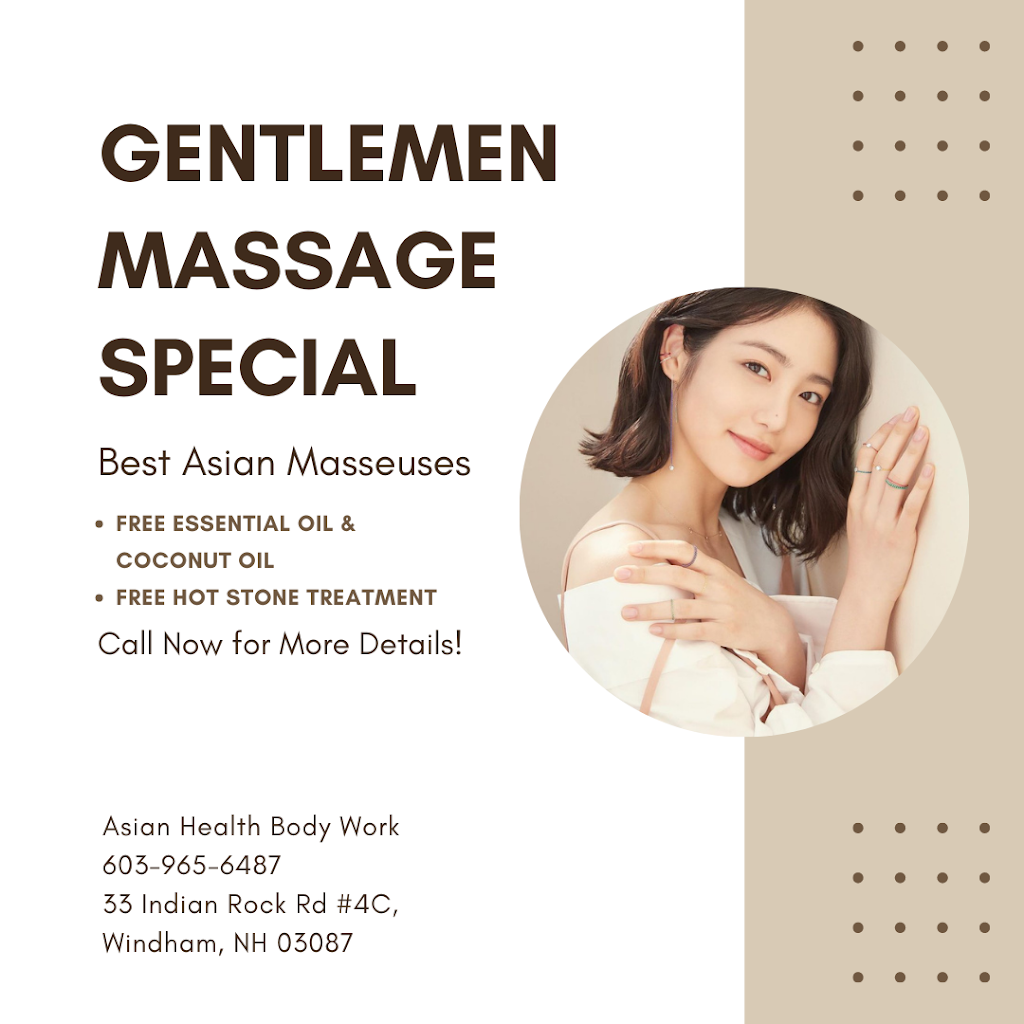 Asian Health Body Work | 33 Indian Rock Rd #4C, Windham, NH 03087, USA | Phone: (603) 965-6487