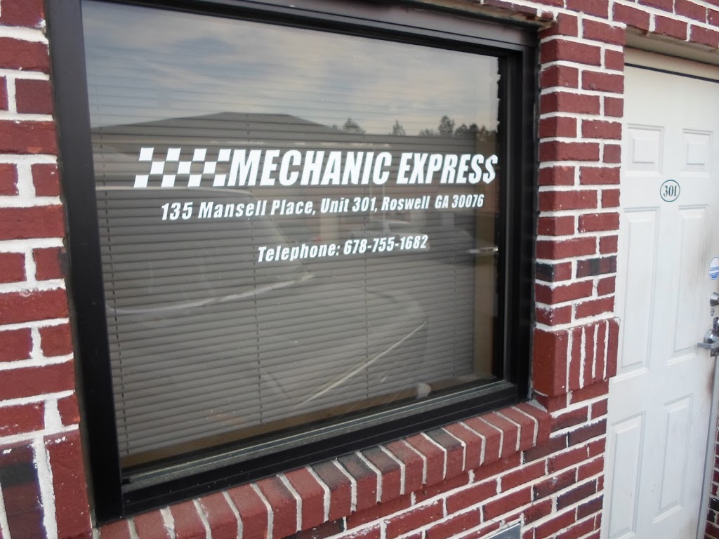 Mechanic Express | 135 Mansell Pl STE 301, Roswell, GA 30076, USA | Phone: (678) 755-1682