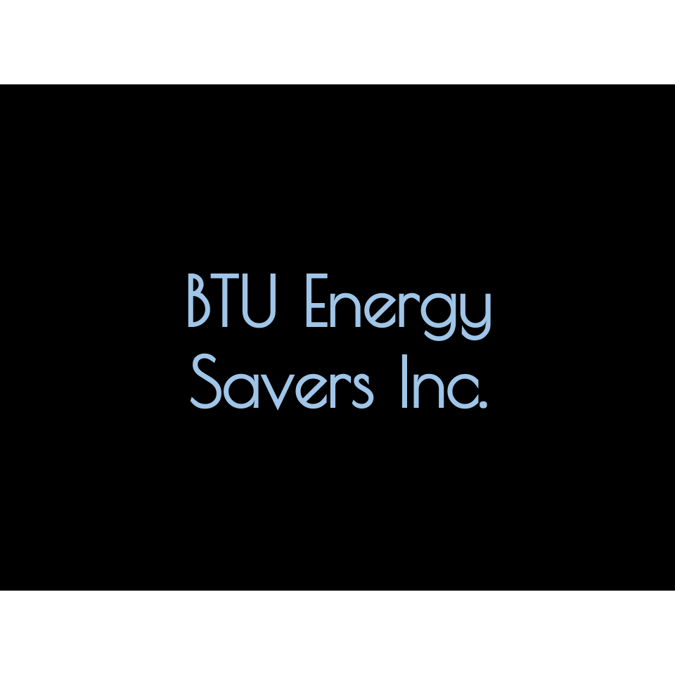 BTU Energy Savers Inc. | 4241 D St, Lincoln, NE 68510, USA | Phone: (402) 489-8547
