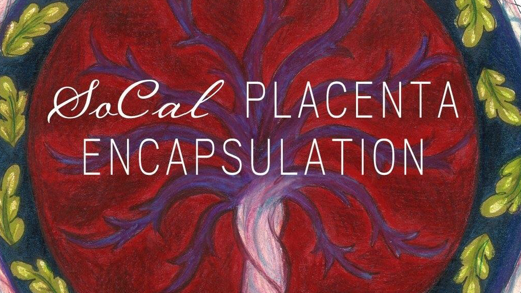 SoCal Placenta Encapsulation | 589 Iona Ct, Escondido, CA 92027, USA | Phone: (760) 672-7859