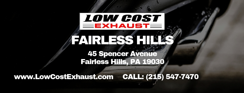 Low Cost Exhaust Fairless Hills | 45 Spencer Ave, Fairless Hills, PA 19030, USA | Phone: (215) 547-7470