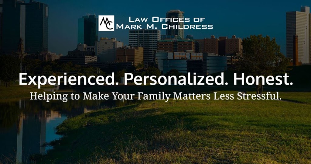 Law Office Of Mark M. Childress | 100 W Pioneer Pkwy #107, Arlington, TX 76010, USA | Phone: (817) 518-9792