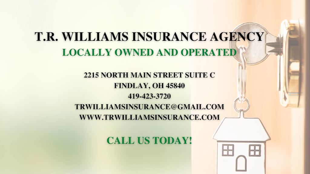 TR Williams Insurance | 601 Tiffin Ave, Findlay, OH 45840, USA | Phone: (419) 423-3720