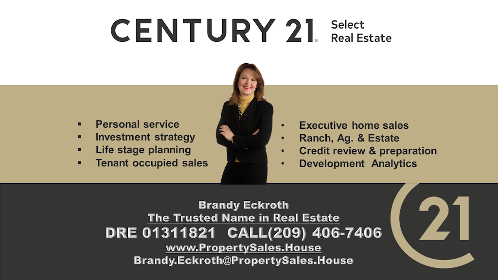 Century 21 Select Real Estate Brandy Eckroth | 1510 W Kettleman Ln, Lodi, CA 95240, USA | Phone: (209) 406-7406
