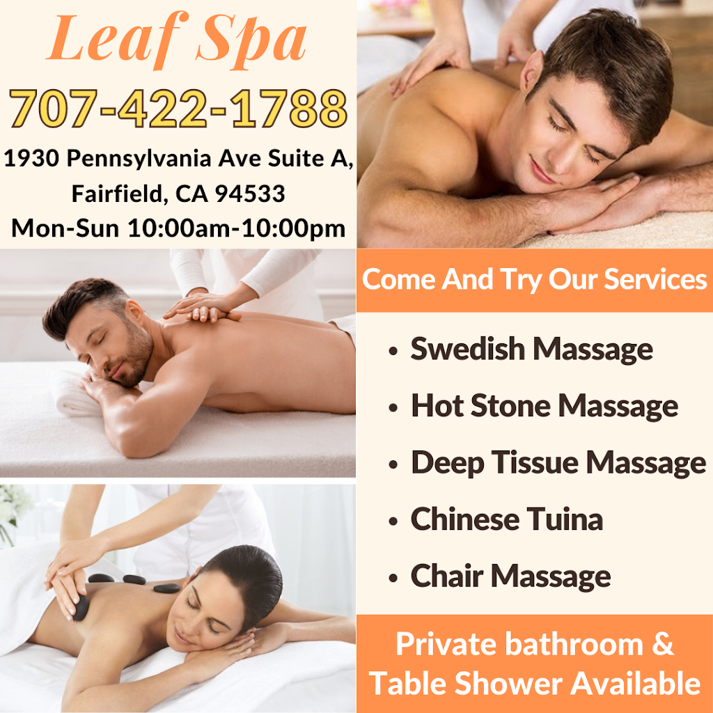 Leaf SPA | 1930 Pennsylvania Ave STE A, Fairfield, CA 94533, USA | Phone: (707) 422-1788