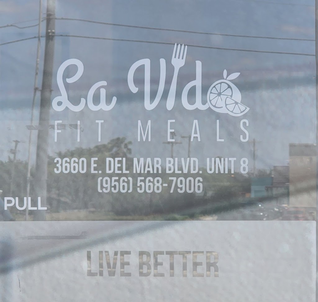 La Vida Fit Meals | 6528, 3660 E Del Mar Blvd STE 8, Laredo, TX 78041 | Phone: (956) 568-7906
