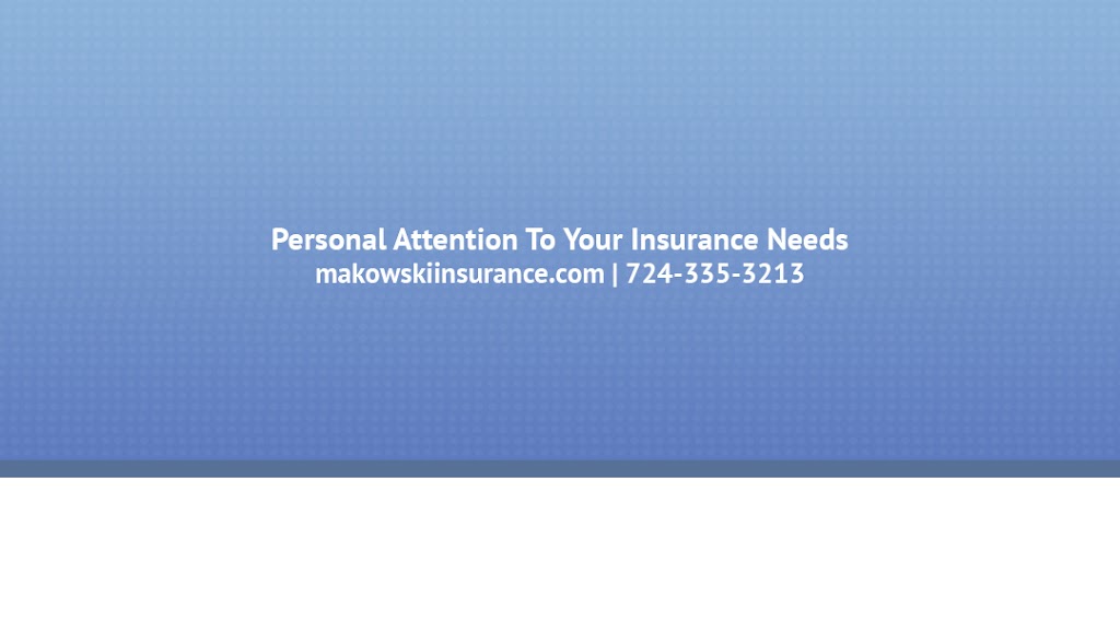 Makowski Insurance | 2520 Leechburg Rd, Lower Burrell, PA 15068 | Phone: (724) 335-3213