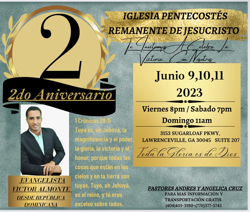 Iglesia Pentecostés Remanente de Jesucristo.inc | 3153 Sugarloaf Pkwy suite 206, Lawrenceville, GA 30045, USA | Phone: (404) 401-3190