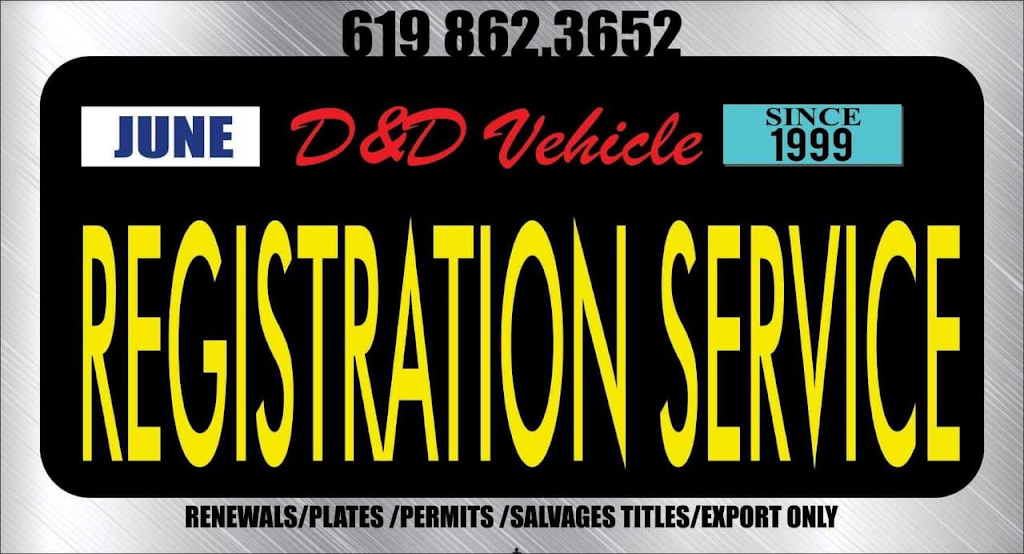 D & D Vehicle Registration Service | 6560 Datsun St, San Diego, CA 92154, USA | Phone: (619) 500-5275