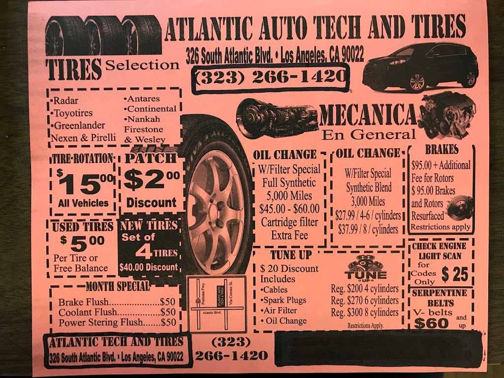 Atlantic Auto Tech & Tires | 326 S Atlantic Blvd, East Los Angeles, CA 90022, USA | Phone: (323) 266-1420