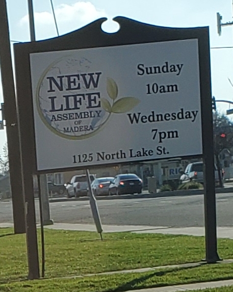 New Life Assembly of Madera | 1125 N Lake St, Madera, CA 93638 | Phone: (800) 827-5167