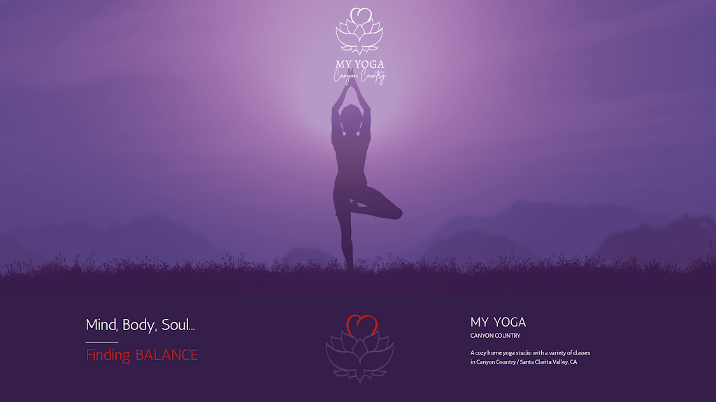 My Yoga Canyon Country | 17724 Sierra Hwy, Canyon Country, CA 91351, USA | Phone: (714) 316-3806