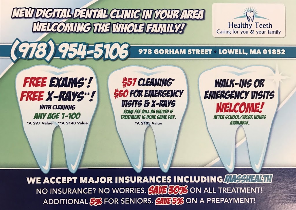 HEALTHY TEETH | 978 Gorham St, Lowell, MA 01852, USA | Phone: (978) 954-5106