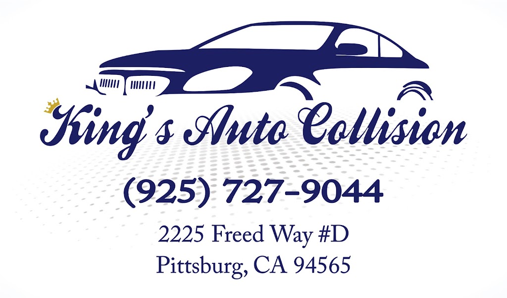 Kings Auto Collision | 2225 Freed Way # D, Pittsburg, CA 94565, USA | Phone: (925) 727-9044