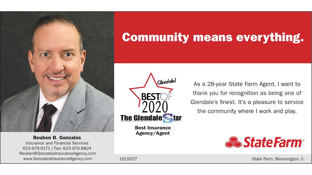 Reuben Gonzales - State Farm Insurance Agent | 15410 N 67th Ave Suite 7, Glendale, AZ 85306, USA | Phone: (623) 979-9171