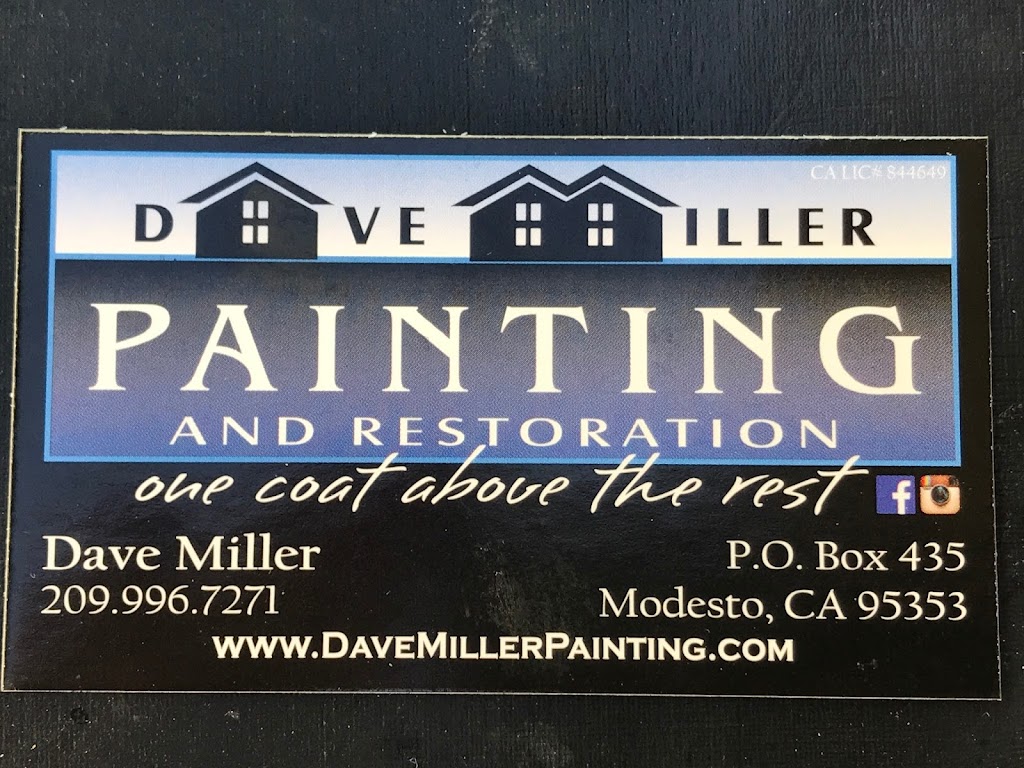 Dave Miller Painting | 201 N Hopper Rd, Modesto, CA 95357 | Phone: (209) 996-7271