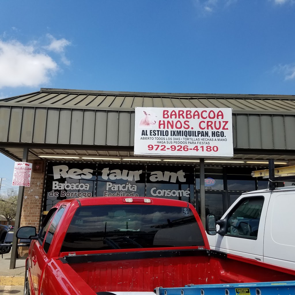 Hermanos Cruz Barbacoa Estilo Ixmiquilpan Hgo. | 109 E Centerville Rd, Garland, TX 75041, USA | Phone: (972) 926-4180