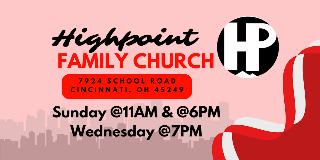 Highpoint Family Church | 7924 School Rd, Cincinnati, OH 45249, USA | Phone: (513) 489-8591