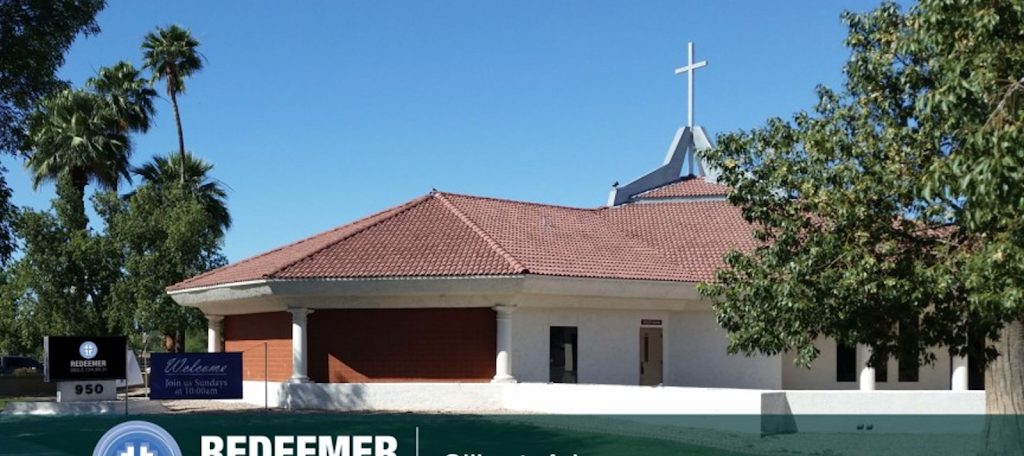 Redeemer Bible Church | 950 N Greenfield Rd, Gilbert, AZ 85234, USA | Phone: (480) 926-8230