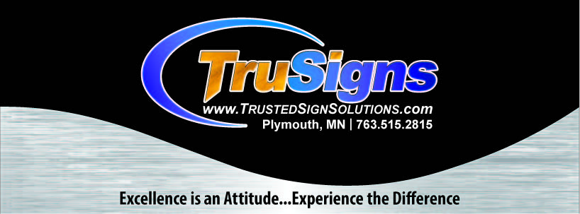 Trusted Sign Solutions (TruSigns) | 14505 21st Ave N #221, Minneapolis, MN 55447, USA | Phone: (763) 458-2378