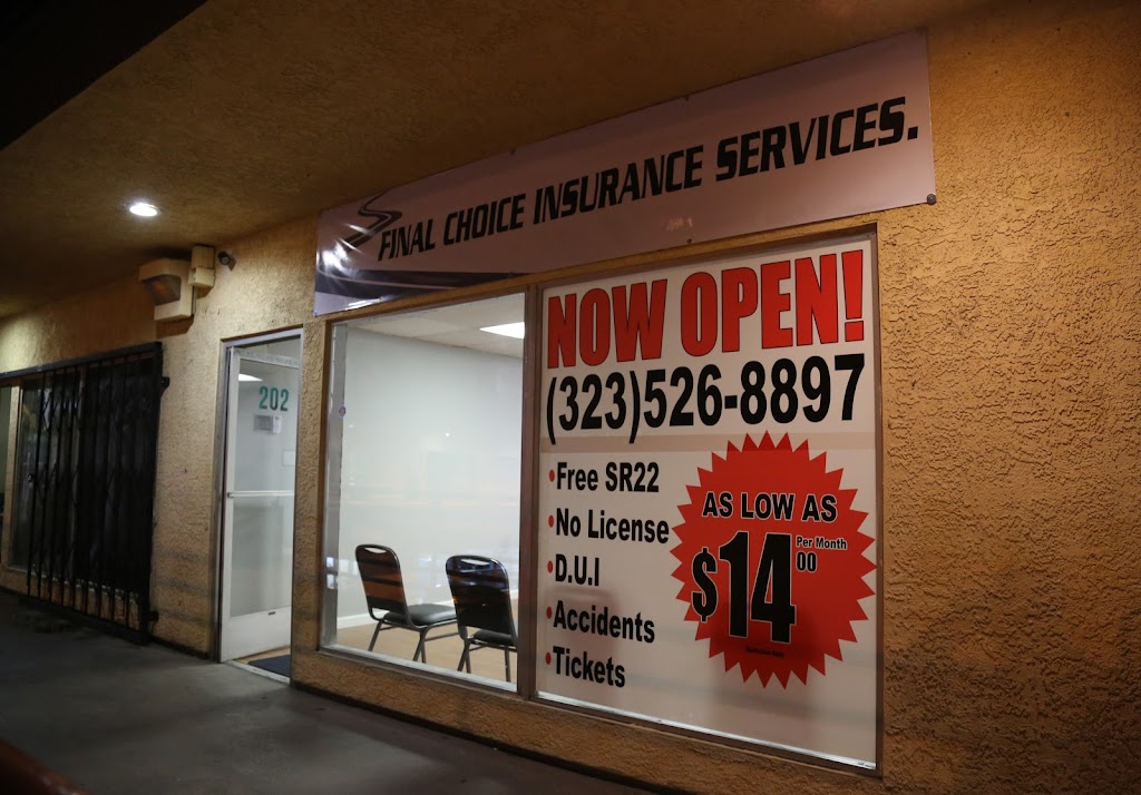 Final Choice Insurance Services | 4519 Whittier Blvd, Los Angeles, CA 90022, USA | Phone: (323) 526-8897