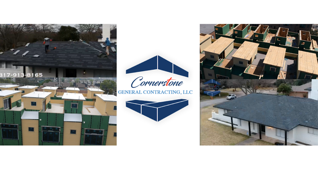 Cornerstone General Contracting, LLC | 2474 McKensie Ln, Grand Prairie, TX 75052, USA | Phone: (817) 913-8165