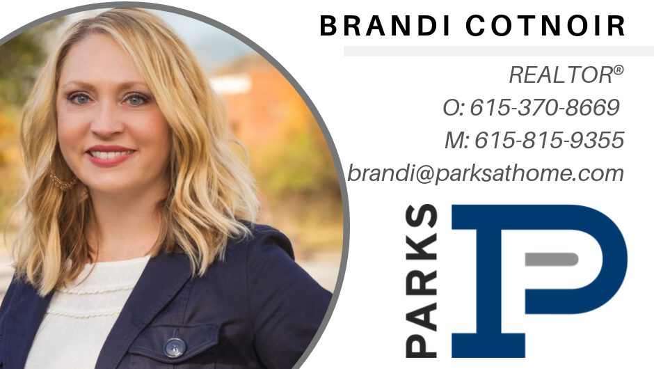 Brandi Cotnoir, Realtor® with Parks | 8119 Isabella Ln Suite 105, Brentwood, TN 37027, USA | Phone: (615) 370-9355
