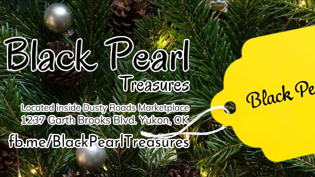 BlackPearlTreasures | 1237 Garth Brooks Blvd #170, Yukon, OK 73099, USA | Phone: (405) 928-9744