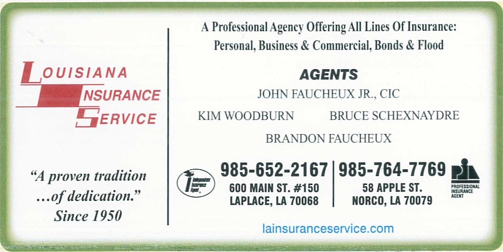 Louisiana Insurance Service | 600 Main St #150, Laplace, LA 70068, USA | Phone: (985) 652-2167