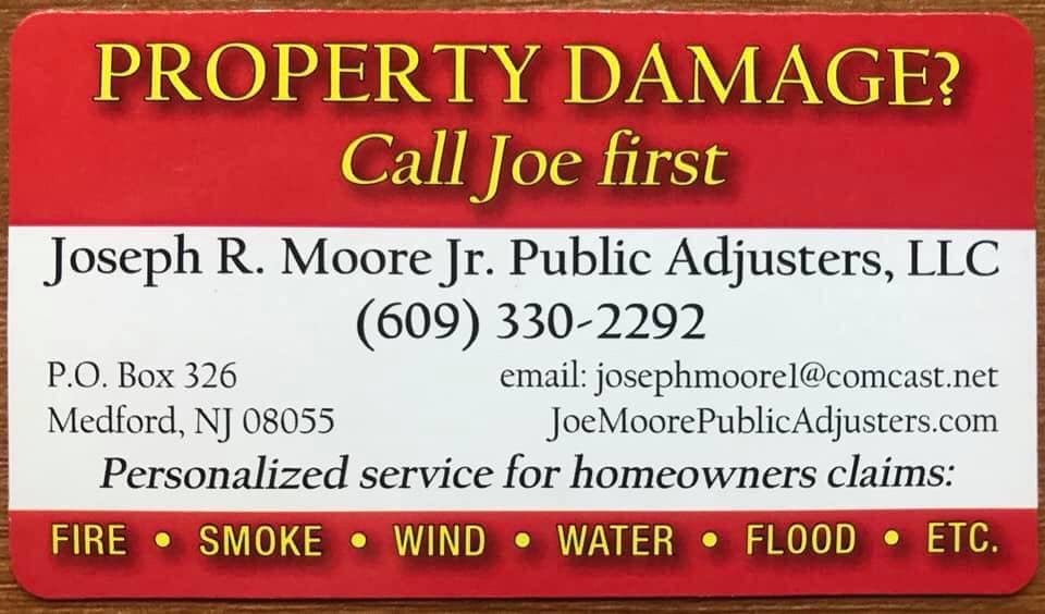 Joseph R. Moore Jr. Public Adjusters, LLC | 2 Georgia Trl, Medford, NJ 08055, USA | Phone: (609) 451-5660