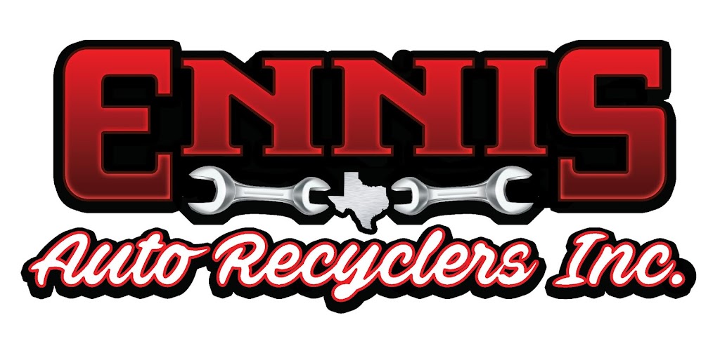 Ennis Auto Recyclers, Inc. | 3511 Ensign Rd, Ennis, TX 75119, USA | Phone: (972) 878-8691