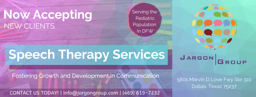 Jargon Group Speech and Educational Therapy Clinic | 5801 Marvin D. Love Fwy #310, Dallas, TX 75237, USA | Phone: (469) 619-7232