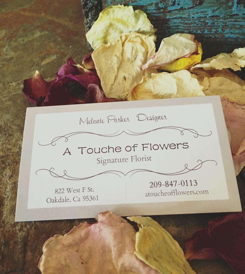 A Touche of Flowers | 822 W F St, Oakdale, CA 95361, USA | Phone: (209) 847-0113